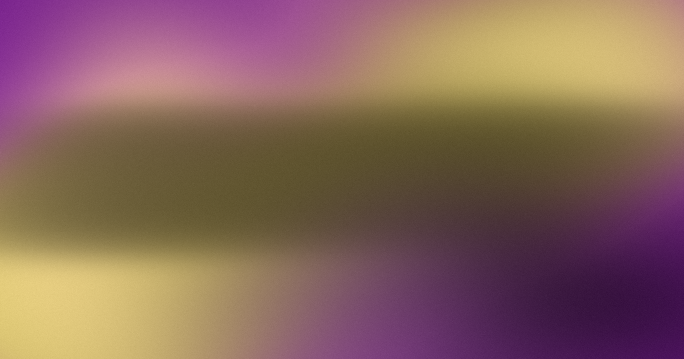 Softly blurred contrasting colour fields with fine grain.